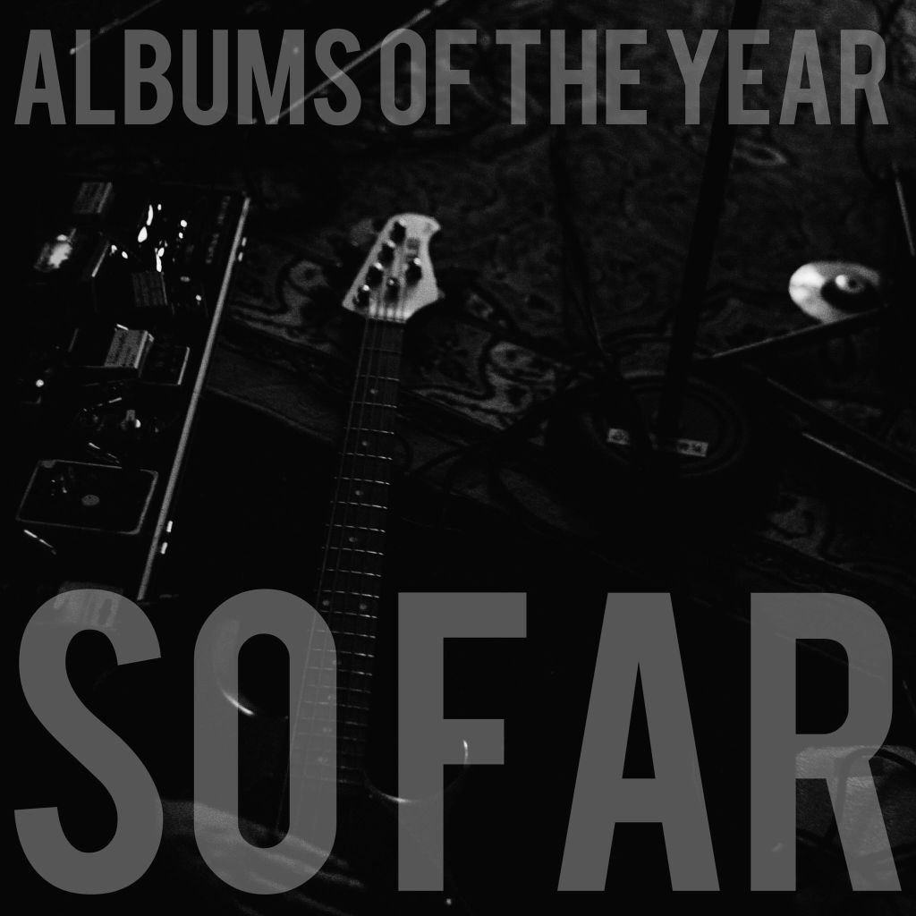 Albums of 2021… So&nbsp;Far