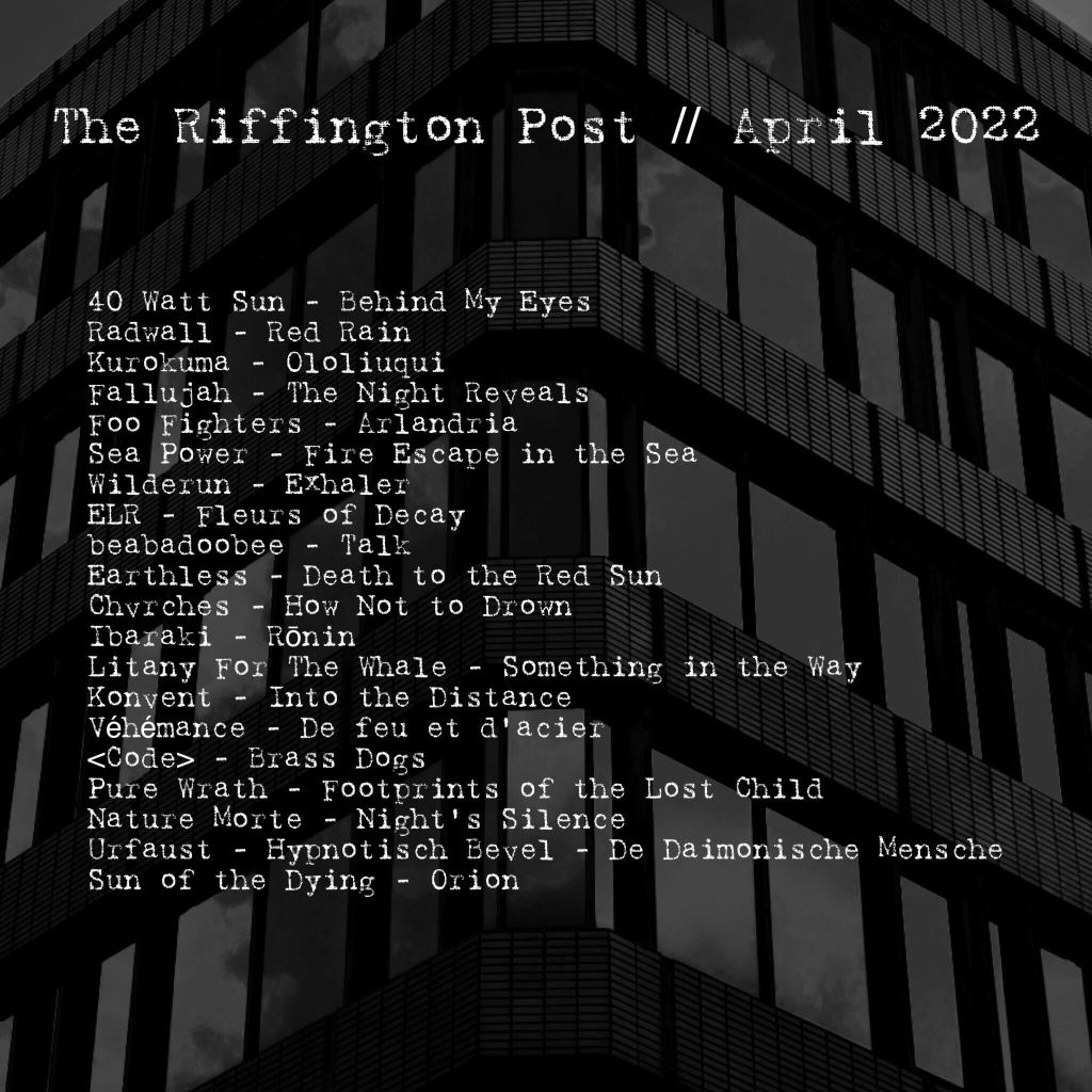 Monthly Playlist: April&nbsp;2022