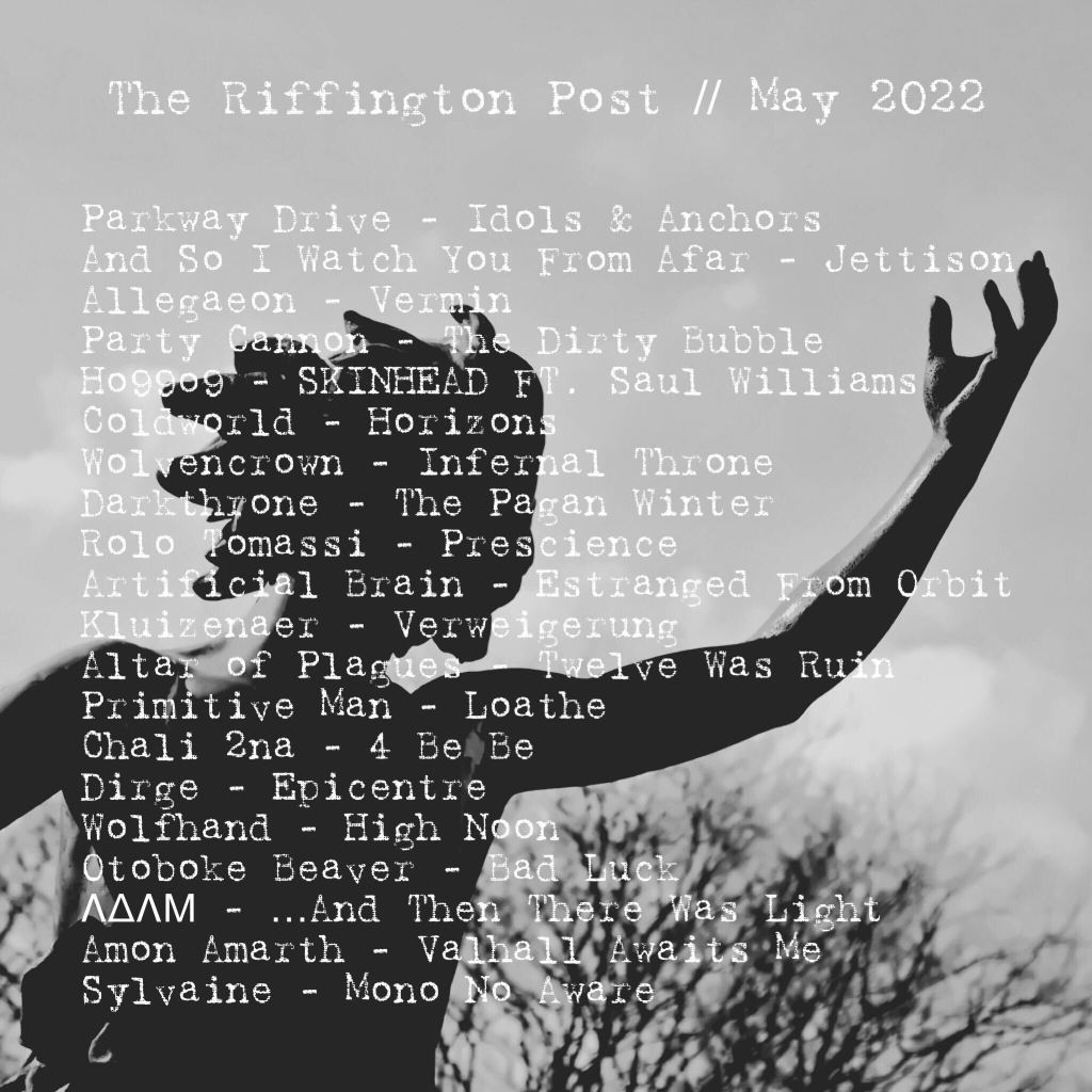 Monthly Playlist: May&nbsp;2022