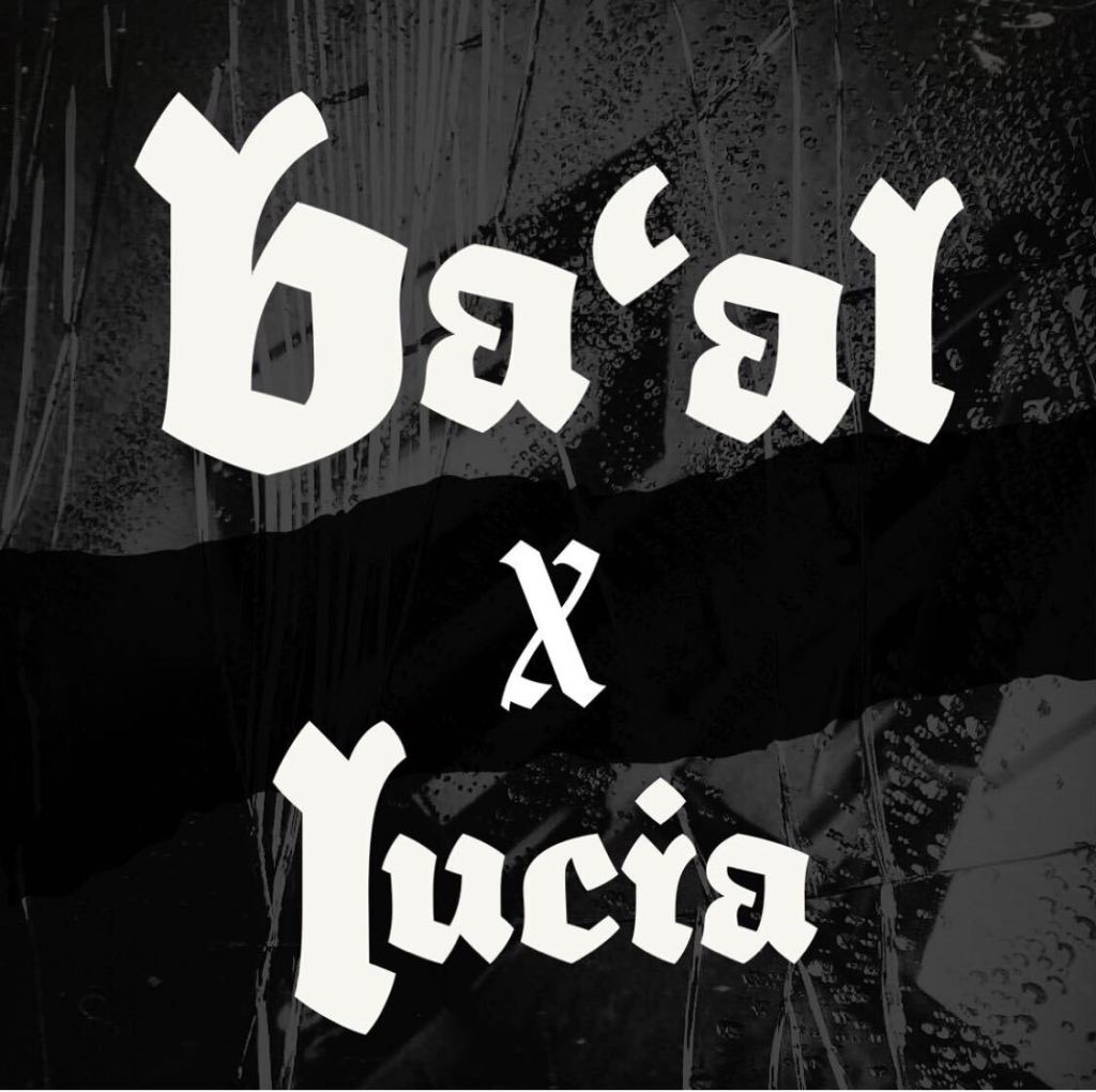 BA’AL X LUCIA (Subterraneo/Vita Detestabilis)&nbsp;Playlist