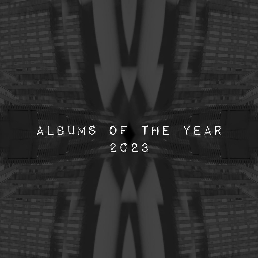 Albums of the Year&nbsp;2023