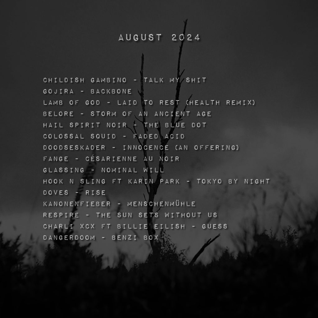 Monthly Playlist: August&nbsp;2024